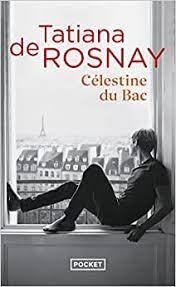 CELESTINE DU BAC | 9782266323055 | DE ROSNAY, TATIANA | Llibreria Online de Banyoles | Comprar llibres en català i castellà online