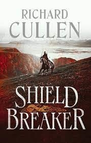 SHIELD BREAKER | 9781801102070 | CULLEN, RICHARD | Llibreria Online de Banyoles | Comprar llibres en català i castellà online