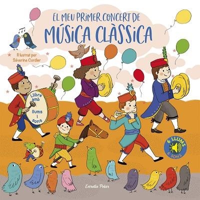 MEU PRIMER CONCERT DE MÚSICA CLÀSSICA, EL. LLUMS I SONS | 9788413892887 | CORDIER, SÉVERINE | Llibreria Online de Banyoles | Comprar llibres en català i castellà online