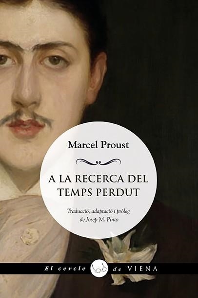 A LA RECERCA DEL TEMPS PERDUT | 9788418908729 | PROUST, MARCEL | Llibreria L'Altell - Llibreria Online de Banyoles | Comprar llibres en català i castellà online - Llibreria de Girona