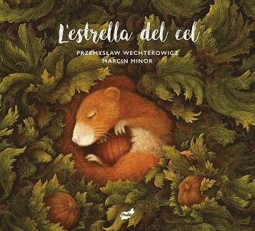 ESTRELLA DEL CEL, L' | 9788418702532 | WECHTEROWICZ, PRZEMYSLAW | Llibreria Online de Banyoles | Comprar llibres en català i castellà online