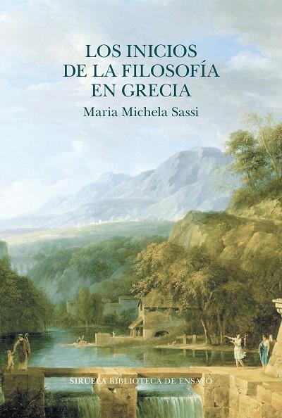 INICIOS DE LA FILOSOFÍA EN GRECIA, LOS | 9788419419248 | SASSI, MARIA MICHELA | Llibreria Online de Banyoles | Comprar llibres en català i castellà online