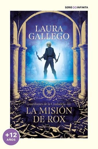 MISIÓN DE ROX, LA. (EDICIÓN ESCOLAR) (GUARDIANES DE LA CIUDADELA 3) | 9788419169778 | GALLEGO, LAURA | Llibreria Online de Banyoles | Comprar llibres en català i castellà online