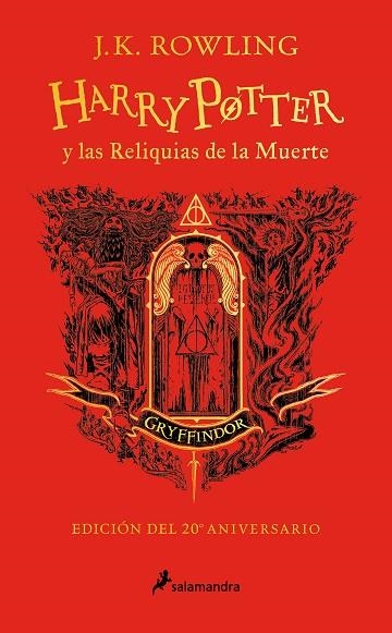 HARRY POTTER Y LAS RELIQUIAS DE LA MUERTE (EDICIÓN GRYFFINDOR DEL 20º ANIVERSARI | 9788418797057 | ROWLING, J.K. | Llibreria Online de Banyoles | Comprar llibres en català i castellà online