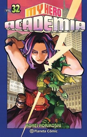 MY HERO ACADEMIA Nº 32 | 9788491747239 | HORIKOSHI, KOHEI | Llibreria Online de Banyoles | Comprar llibres en català i castellà online