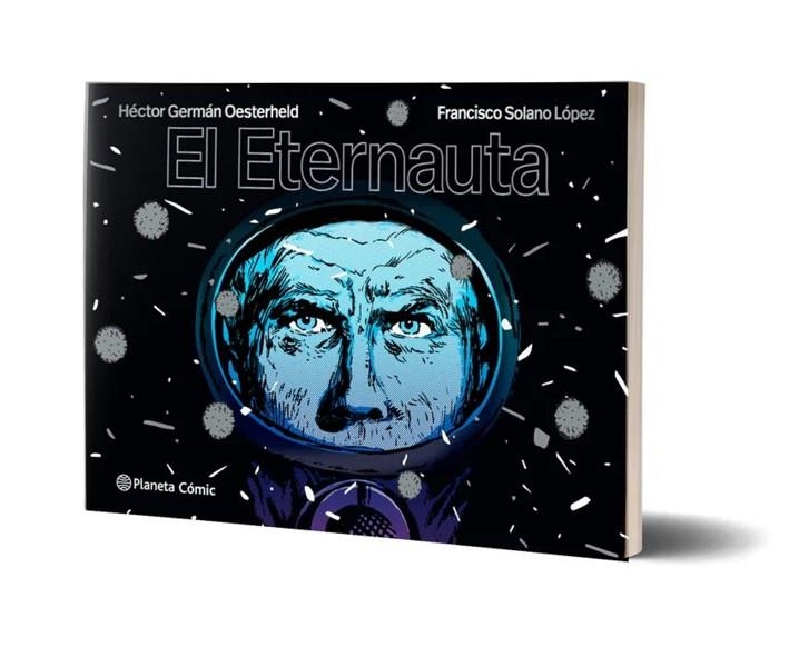 ETERNAUTA, EL | 9788491749264 | OESTERHELD, H.G./LÓPEZ, SOLANO | Llibreria Online de Banyoles | Comprar llibres en català i castellà online