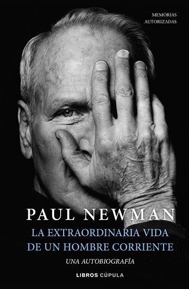 EXTRAORDINARIA VIDA DE UN HOMBRE CORRIENTE, LA | 9788448029906 | NEWMAN, PAUL | Llibreria Online de Banyoles | Comprar llibres en català i castellà online