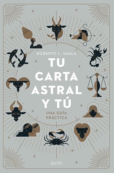 TU CARTA ASTRAL Y TÚ | 9788408263814 | L. SAULA, ROBERTO | Llibreria L'Altell - Llibreria Online de Banyoles | Comprar llibres en català i castellà online - Llibreria de Girona