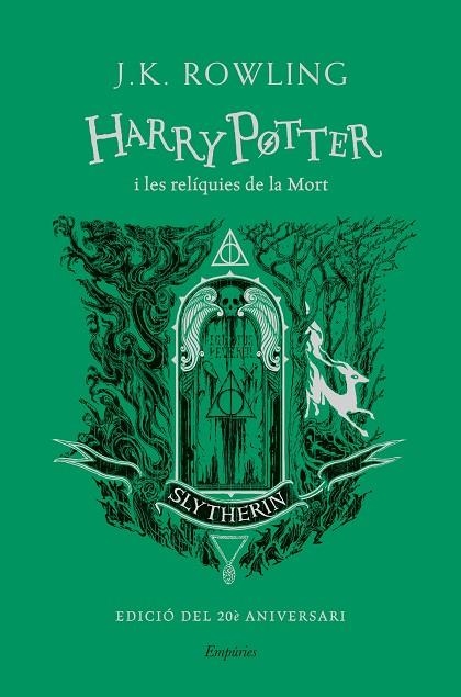 HARRY POTTER I LES RELÍQUIES DE LA MORT (SLYTHERIN) | 9788418833649 | ROWLING, J.K. | Llibreria Online de Banyoles | Comprar llibres en català i castellà online