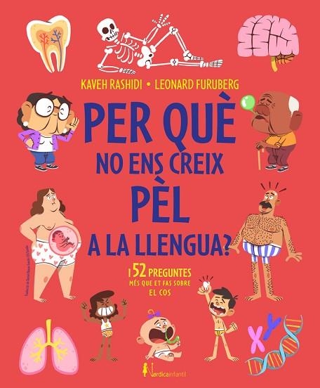 PER QUÈ NO ENS CREIX PÈL A LA LLENGUA? | 9788419320582 | RASHIDI, KAVEH | Llibreria L'Altell - Llibreria Online de Banyoles | Comprar llibres en català i castellà online - Llibreria de Girona