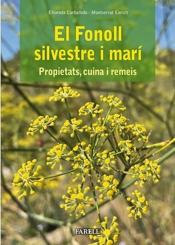 FONOLL SIVLVESTRE I MARÍ, EL | 9788417116668 | CARBALLIDO, ELISENDA/ENRICH, MONTSERRAT | Llibreria Online de Banyoles | Comprar llibres en català i castellà online