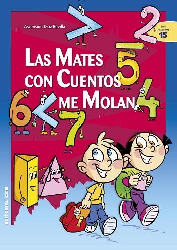 MATES CON CUENTOS ME MOLAN, LAS | 9788490233580 | DÍAZ REVILLA, ASCENSIÓN | Llibreria Online de Banyoles | Comprar llibres en català i castellà online