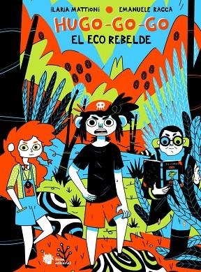 HUGO-GO-GO | 9788412358780 | RACCA, EMANUELE | Llibreria Online de Banyoles | Comprar llibres en català i castellà online