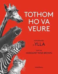 TOTHOM HO VA VEURE | 9788418558580 | BROWN, MARGARET WISE | Llibreria Online de Banyoles | Comprar llibres en català i castellà online