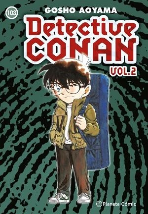 DETECTIVE CONAN II Nº 103 | 9788411121125 | AOYAMA, GOSHO | Llibreria L'Altell - Llibreria Online de Banyoles | Comprar llibres en català i castellà online - Llibreria de Girona