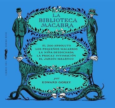 BIBLIOTECA MACABRA, LA | 9788412537123 | GOREY, EDWARD | Llibreria Online de Banyoles | Comprar llibres en català i castellà online