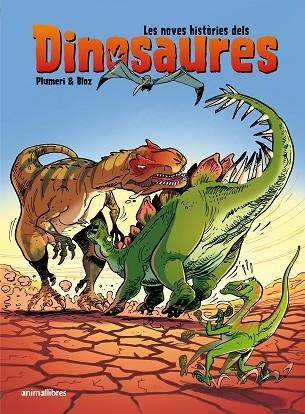 NOVES HISTÒRIES DELS DINOSAURES, LES | 9788418592751 | PLUMERI, ARNAUD | Llibreria Online de Banyoles | Comprar llibres en català i castellà online