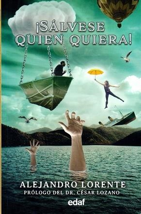 ¡SÁLVASE QUIEN QUIERA! | 9788441440425 | LORENTE, ALEJANDRO | Llibreria Online de Banyoles | Comprar llibres en català i castellà online