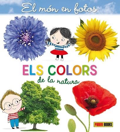 COLORS DE LA NATURA, ELS | 9788491677758 | FLEURUS ÉDITIONS | Llibreria Online de Banyoles | Comprar llibres en català i castellà online