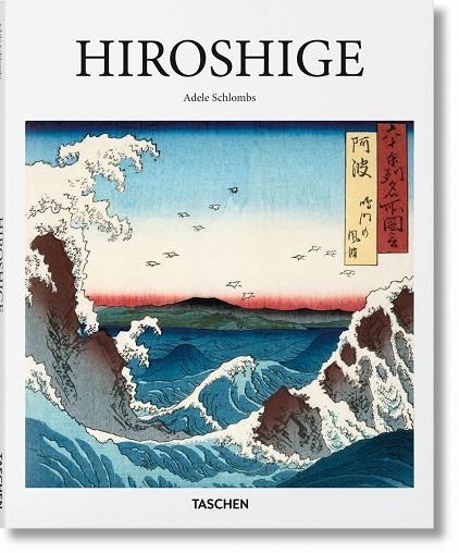 HIROSHIGE | 9783836500265 | SCHLOMBS, ADELE | Llibreria Online de Banyoles | Comprar llibres en català i castellà online