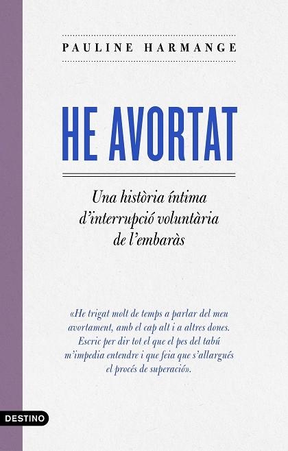 HE AVORTAT | 9788497103442 | HARMANGE, PAULINE | Llibreria Online de Banyoles | Comprar llibres en català i castellà online