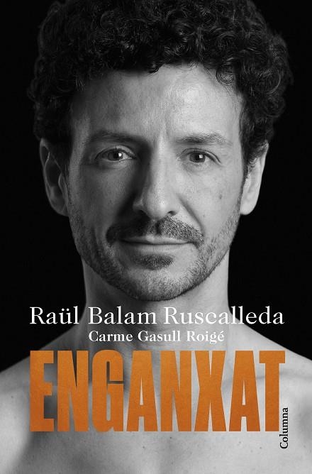 ENGANXAT | 9788466430012 | BALAM RUSCALLEDA, RAÜL/GASULL ROIGE, CARME | Llibreria Online de Banyoles | Comprar llibres en català i castellà online