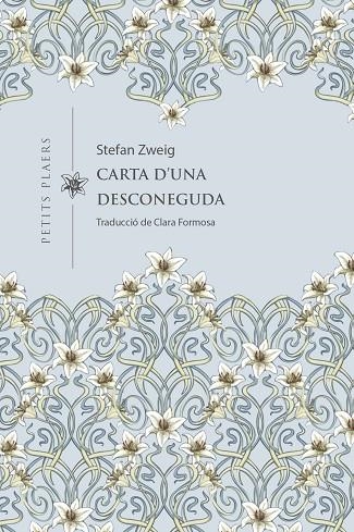 CARTA D'UNA DESCONEGUDA | 9788418908880 | ZWEIG, STEFAN | Llibreria Online de Banyoles | Comprar llibres en català i castellà online