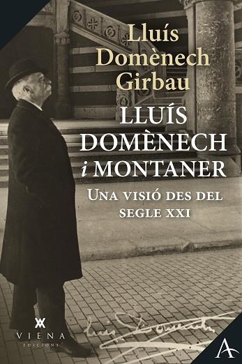 LLUÍS DOMÈNECH I MONTANER | 9788418908590 | DOMÈNECH GIRBAU, LLUÍS | Llibreria Online de Banyoles | Comprar llibres en català i castellà online