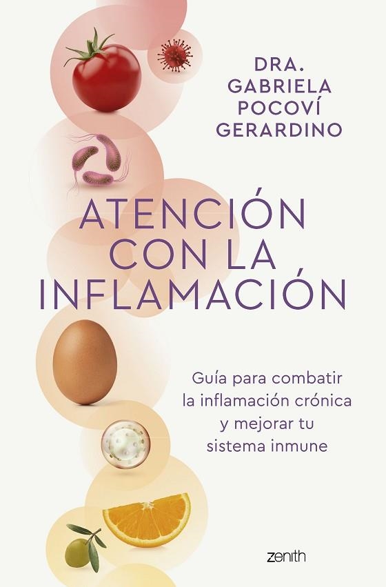 ATENCIÓN CON LA INFLAMACIÓN | 9788408265795 | DRA. GABRIELA POCOVÍ GERARDINO | Llibreria Online de Banyoles | Comprar llibres en català i castellà online