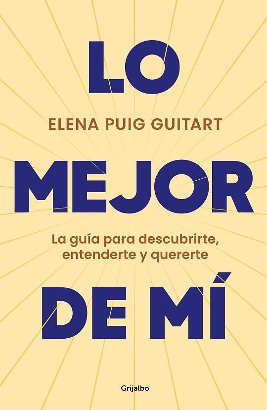 LO MEJOR DE MÍ | 9788425362811 | PUIG GUITART, ELENA | Llibreria Online de Banyoles | Comprar llibres en català i castellà online