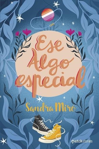 ESE ALGO ESPECIAL | 9788408262077 | MIRÓ, SANDRA | Llibreria Online de Banyoles | Comprar llibres en català i castellà online