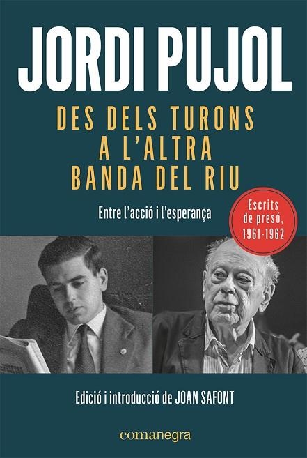 DES DELS TURONS A L'ALTRA BANDA DEL RIU | 9788419590015 | PUJOL I SOLEY, JORDI | Llibreria Online de Banyoles | Comprar llibres en català i castellà online