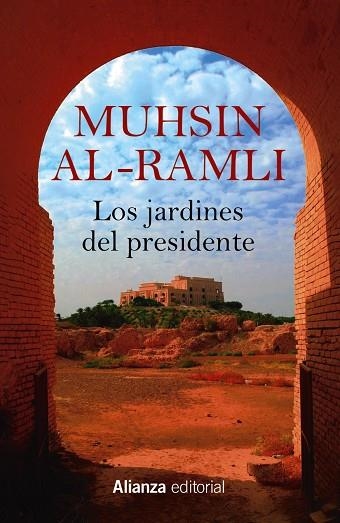 JARDINES DEL PRESIDENTE, LOS | 9788411481007 | AL-RAMLI, MUHSIN | Llibreria Online de Banyoles | Comprar llibres en català i castellà online