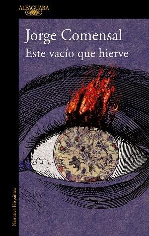 ESTE VACÍO QUE HIERVE | 9788420474090 | COMENSAL, JORGE | Llibreria Online de Banyoles | Comprar llibres en català i castellà online