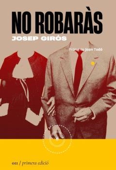 NO ROBARÀS | 9788419059109 | GIRÓS, JOSEP | Llibreria Online de Banyoles | Comprar llibres en català i castellà online