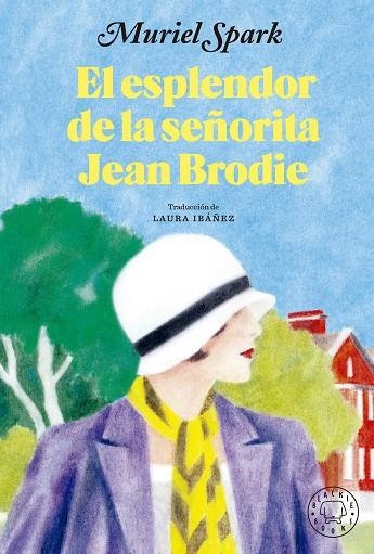 ESPLENDOR DE LA SEÑORITA JEAN BRODIE, EL | 9788419172853 | SPARK, MURIEL | Llibreria Online de Banyoles | Comprar llibres en català i castellà online