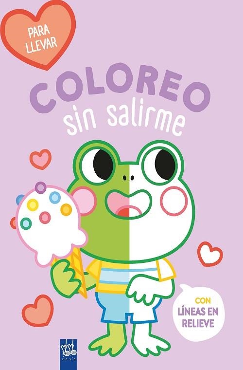 COLOREO SIN SALIRME-PARA LLEVAR. RANA | 9788408264101 | YOYO | Llibreria L'Altell - Llibreria Online de Banyoles | Comprar llibres en català i castellà online - Llibreria de Girona