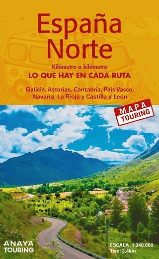 MAPA DE CARRETERAS ESPAÑA NORTE 1:340.000 -  (DESPLEGABLE) | 9788491585565 | ANAYA TOURING | Llibreria L'Altell - Llibreria Online de Banyoles | Comprar llibres en català i castellà online - Llibreria de Girona