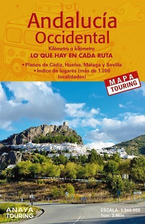 MAPA DE CARRETERAS DE ANDALUCÍA OCCIDENTAL (DESPLEGABLE), ESCALA 1:340.000 | 9788491585572 | ANAYA TOURING | Llibreria L'Altell - Llibreria Online de Banyoles | Comprar llibres en català i castellà online - Llibreria de Girona