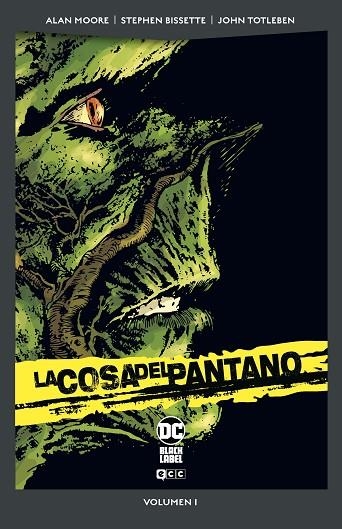 COSA DEL PANTANO VOL. 1 DE 6, LA | 9788419586421 | MOORE, ALAN/RUIZ CARRERAS, GUILLERMO | Llibreria Online de Banyoles | Comprar llibres en català i castellà online