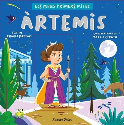 ÀRTEMIS. ELS MEUS PRIMERS MITES | 9788413892566 | PATSIAS, CHIARA/CERATO, MATTIA | Llibreria Online de Banyoles | Comprar llibres en català i castellà online