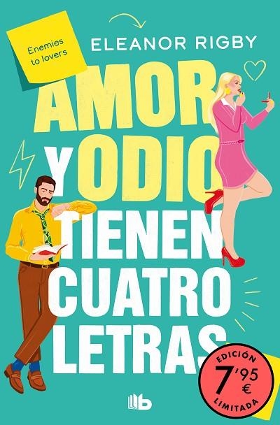 AMOR Y ODIO TIENEN CUATRO LETRAS | 9788413146140 | RIGBY, ELEANOR | Llibreria Online de Banyoles | Comprar llibres en català i castellà online