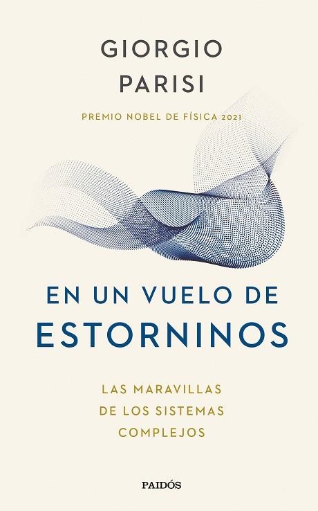 EN UN VUELO DE ESTORNINOS | 9788449340383 | PARISI, GIORGIO | Llibreria Online de Banyoles | Comprar llibres en català i castellà online