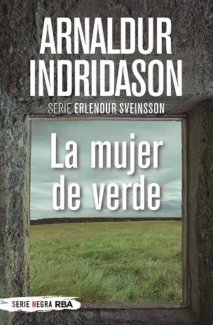 MUJER DE VERDE, LA (BOLSILLO) | 9788491879145 | INDRIDASON, ARNALDUR | Llibreria Online de Banyoles | Comprar llibres en català i castellà online