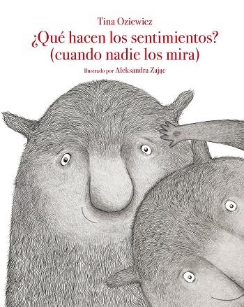 ¿QUÉ HACEN LOS SENTIMIENTOS? (CUANDO NADIE LOS MIRA) | 9788419419859 | OZIEWICZ, TINA | Llibreria Online de Banyoles | Comprar llibres en català i castellà online