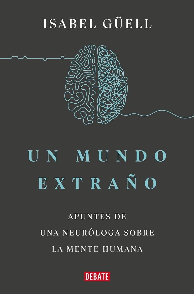 UN MUNDO EXTRAÑO | 9788418967900 | GÜELL, ISABEL | Llibreria Online de Banyoles | Comprar llibres en català i castellà online