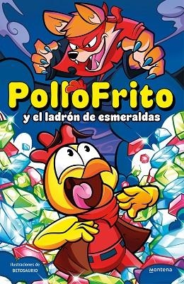 POLLOFRITO Y EL LADRÓN DE ESMERALDAS | 9788419421562 | POLLOFRITO | Llibreria Online de Banyoles | Comprar llibres en català i castellà online