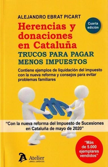 HERENCIAS Y DONACIONES EN CATALUÑA | 9788418780615 | EBRAT PICART, ALEJANDRO | Llibreria Online de Banyoles | Comprar llibres en català i castellà online