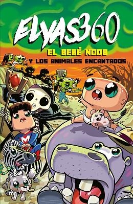 BEBÉ NOOB Y LOS ANIMALES ENCANTADOS, EL | 9788427050723 | ELYAS360 | Llibreria Online de Banyoles | Comprar llibres en català i castellà online