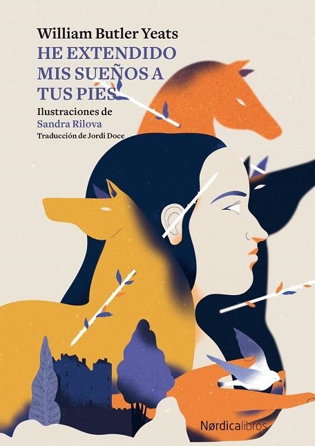 HE EXTENDIDO MIS SUEÑOS A TUS PIES | 9788419320742 | YEATS, WILLIAM BUTLER | Llibreria Online de Banyoles | Comprar llibres en català i castellà online